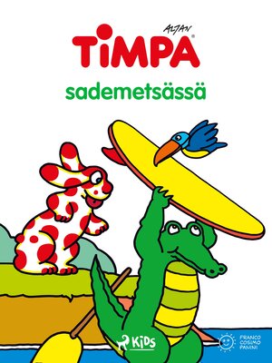 cover image of Timpa sademetsässä